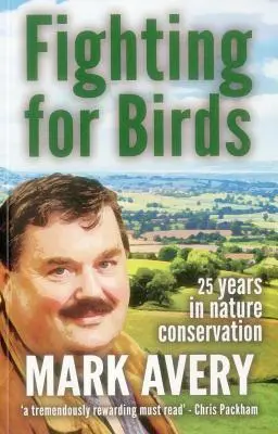Boj za ptáky: 25 let v ochraně přírody - Fighting for Birds: 25 years in nature conservation