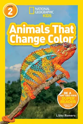 National Geographic Readers: Zvířata, která mění barvu (L2) - National Geographic Readers: Animals That Change Color (L2)