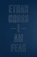 Já jsem strach - I Am Fear