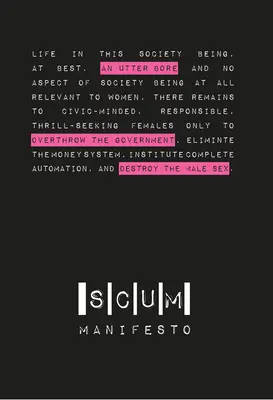 Manifest šmejdů - Scum Manifesto