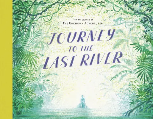 Cesta k poslední řece - Journey to the Last River