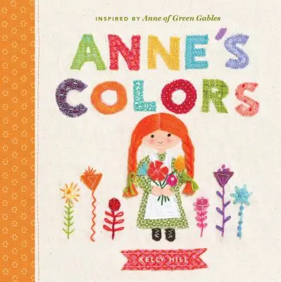 Anniny barvy: inspirováno knihou Anne of Green Gables - Anne's Colors: Inspired by Anne of Green Gables