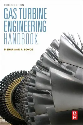 Příručka pro inženýry plynových turbín - Gas Turbine Engineering Handbook