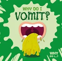 Proč zvracím? - Why Do I Vomit?