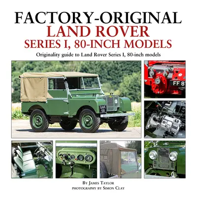 Tovární originály Land Roveru řady 1, 80palcové modely - Factory-Original Land Rover Series 1, 80-Inch Models