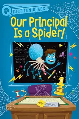Náš ředitel je pavouk! - Our Principal Is a Spider!