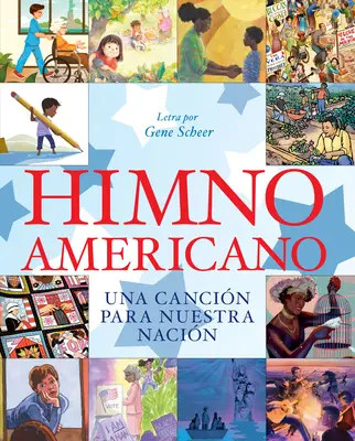 Himno Americano: Una Cancin Para Nuestra Nacin (Americký zpěv) (česky) - Himno Americano: Una Cancin Para Nuestra Nacin