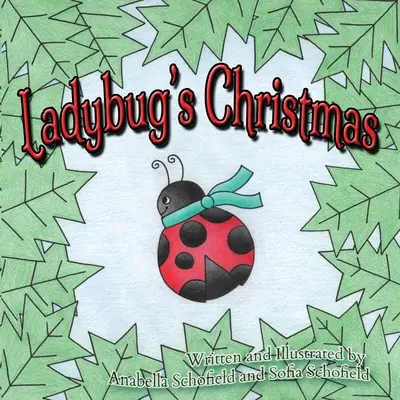 Beruščiny Vánoce - Ladybug's Christmas