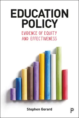 Vzdělávací politika: Důkazy o spravedlnosti a efektivitě - Education Policy: Evidence of Equity and Effectiveness