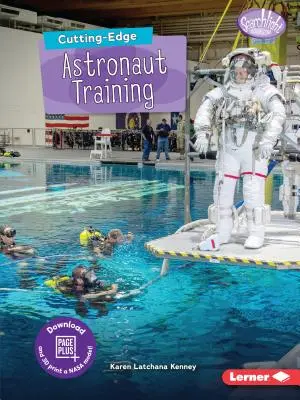 Špičkový výcvik astronautů - Cutting-Edge Astronaut Training