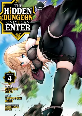 Skrytá kobka, do které mohu vstoupit jen já (Manga) Vol. 4 - The Hidden Dungeon Only I Can Enter (Manga) Vol. 4