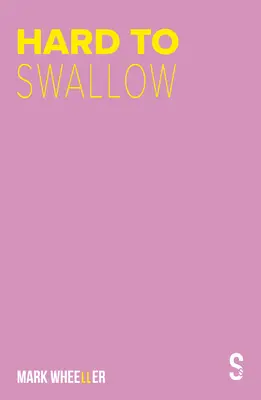 Těžko se polyká: Nové vydání s bonusy - Hard to Swallow: New Edition with Bonus Features