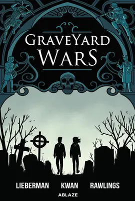Hřbitovní války, svazek 1 - Graveyard Wars Vol 1