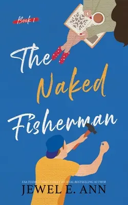 Nahý rybář - The Naked Fisherman