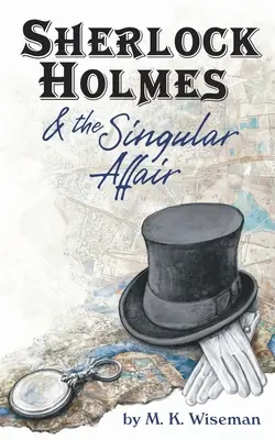 Sherlock Holmes a zvláštní aféra - Sherlock Holmes & the Singular Affair