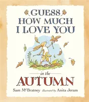 Hádej, jak moc tě mám rád na podzim - Guess How Much I Love You in the Autumn