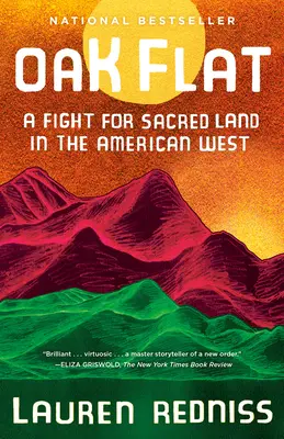 Oak Flat: Boj o posvátnou půdu na americkém Západě - Oak Flat: A Fight for Sacred Land in the American West