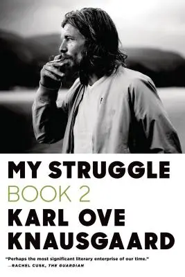 Můj boj, kniha 2: Zamilovaný muž - My Struggle, Book 2: A Man in Love