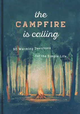 Táborový oheň volá - The Campfire Is Calling