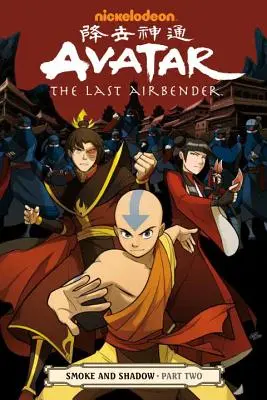 Avatar: Poslední vládce větru - Kouř a stín - část druhá - Avatar: The Last Airbender - Smoke and Shadow Part Two