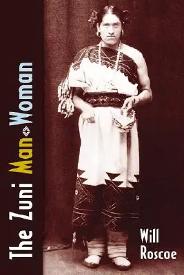 Muž-žena ze Zuni - The Zuni Man-Woman