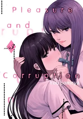 Rozkoš a korupce, svazek 3 - Pleasure & Corruption, Volume 3