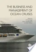Podnikání a řízení námořních plaveb - The Business and Management of Ocean Cruises