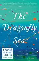Moře vážek - The Dragonfly Sea