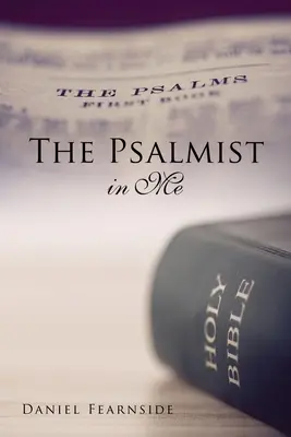 Žalmista ve mně - The Psalmist in Me