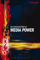Rozpory mediální moci - The Contradictions of Media Power