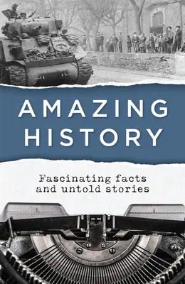 Úžasná historie - Amazing History