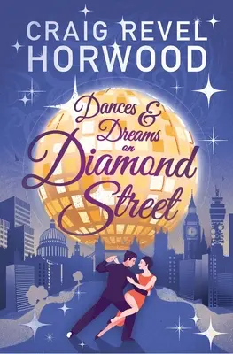 Tance a sny na Diamantové ulici - Dances and Dreams on Diamond Street