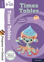 Pokrok s Oxfordem: Times Tables pro věkovou kategorii 9-10 let - Progress with Oxford:: Times Tables Age 9-10