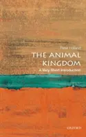 Zvířecí říše: Velmi stručný úvod - The Animal Kingdom: A Very Short Introduction