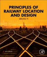 Zásady umístění a návrhu železnice - Principles of Railway Location and Design