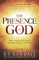 Boží přítomnost: Duch svatý: Boží přítomnost: Objevování Božích cest skrze důvěrný vztah s ním - The Presence of God: Discovering God's Ways Through Intimacy with Him