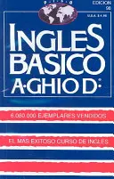 Ingles Basico-El Mas Exitoso Curso de Ingls: Ghiod - Ingles Basico-El Mas Exitoso Curso de Ingls: A. Ghiod