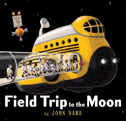 Výlet na Měsíc - Field Trip to the Moon