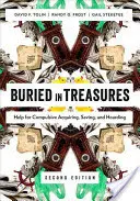 Pohřbeno v pokladech: Pomoc pro kompulzivní získávání, ukládání a hromadění pokladů. - Buried in Treasures: Help for Compulsive Acquiring, Saving, and Hoarding