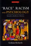 Rasa, rasismus a psychologie: K reflexivním dějinám - Race, Racism and Psychology: Towards a Reflexive History