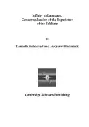 Nekonečno v jazyce: Konceptualizace prožitku vznešeného - Infinity in Language: Conceptualization of the Experience of the Sublime