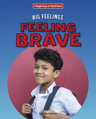 Pocit odvahy - Feeling Brave