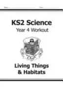 KS2 Science - cvičení pro 4. ročník: Živá zvířata a stanoviště - KS2 Science Year Four Workout: Living Things & Habitats