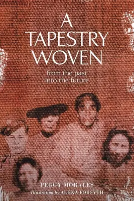 Tkaná tapiserie: Z minulosti do budoucnosti - A Tapestry Woven: From the past into the future
