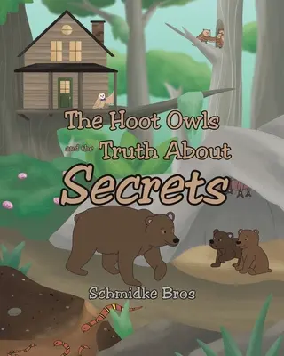 Soví houkání a pravda o tajemstvích - The Hoot Owls and the Truth About Secrets