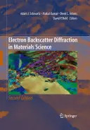 Difrakce zpětného rozptylu elektronů v materiálových vědách - Electron Backscatter Diffraction in Materials Science