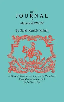Časopis Madam Knight - Journal of Madam Knight