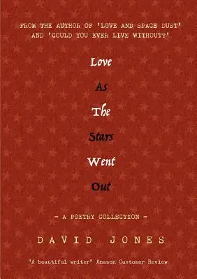 Láska jako když hvězdy zhasnou - Love as the Stars Went Out
