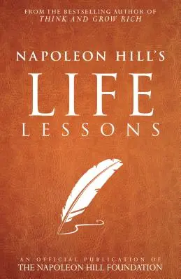 Životní lekce Napoleona Hilla - Napoleon Hill's Life Lessons