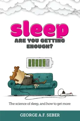Spánek: Vědecké poznatky o spánku a jak si ho dopřát více - Sleep: The science of sleep, and how to get more